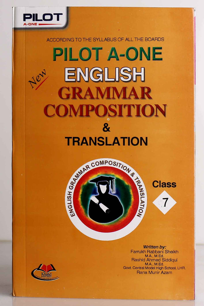 Pilot A-One English Grammar Composition & Translation Class 7 ...