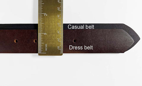 The dark brown dress belt is 1.25 inches wide. The casual black leather belt is 1.5 inches wide