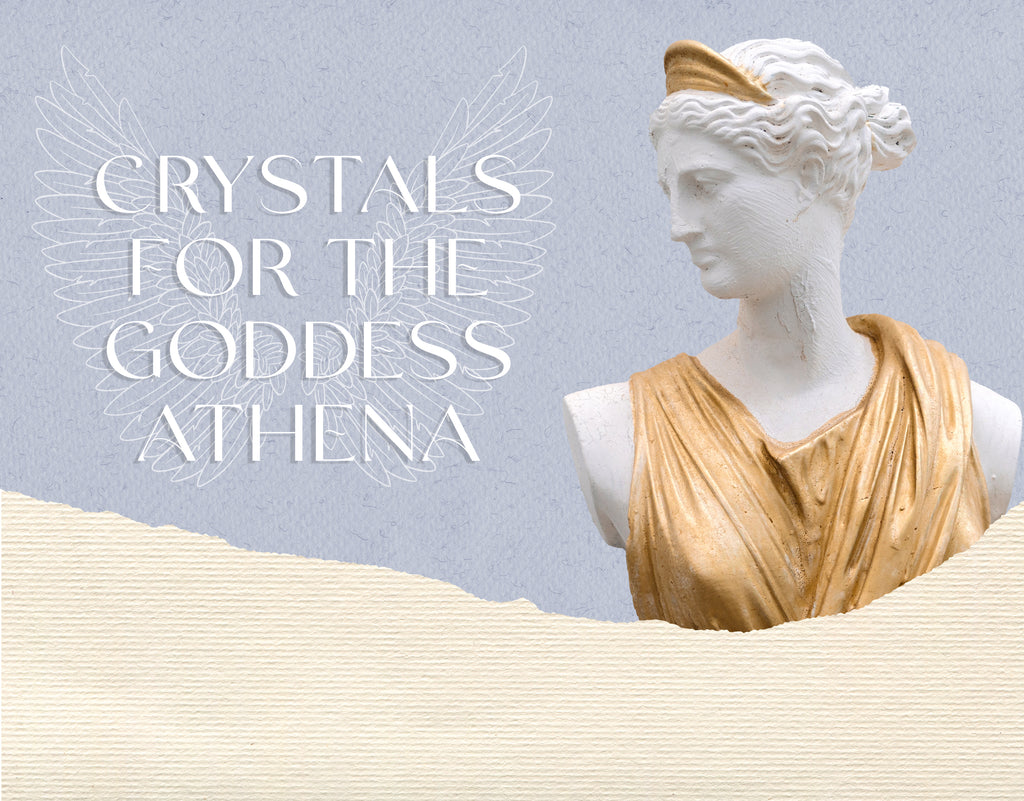 Crystals for the Goddess Athena
