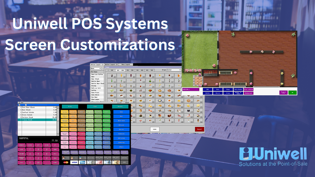 Uniwell POS Systems Screen Customizations