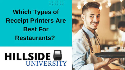 What Types of Receipt Printers are Best for Restaurants?