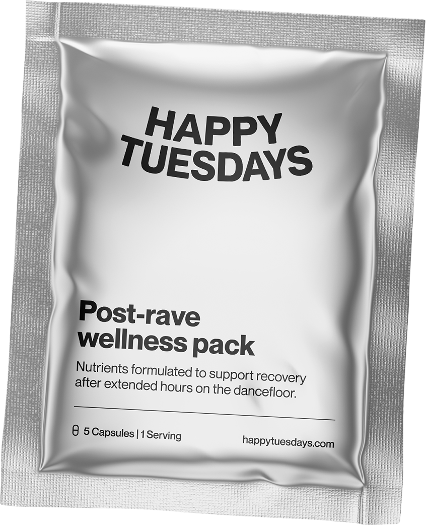 Happy Tuesdays post-rave wellness packs help your recover after extended hours on the dancefloor. Happy Tuesdays supplement your body's recovery with obsessively-researched, no-nonsense vitamins and nutrients after a festival or rave.