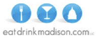 Eat Drink Madison.com