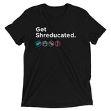 Get Shreducated Shreducation Short Sleeve T-Shirt