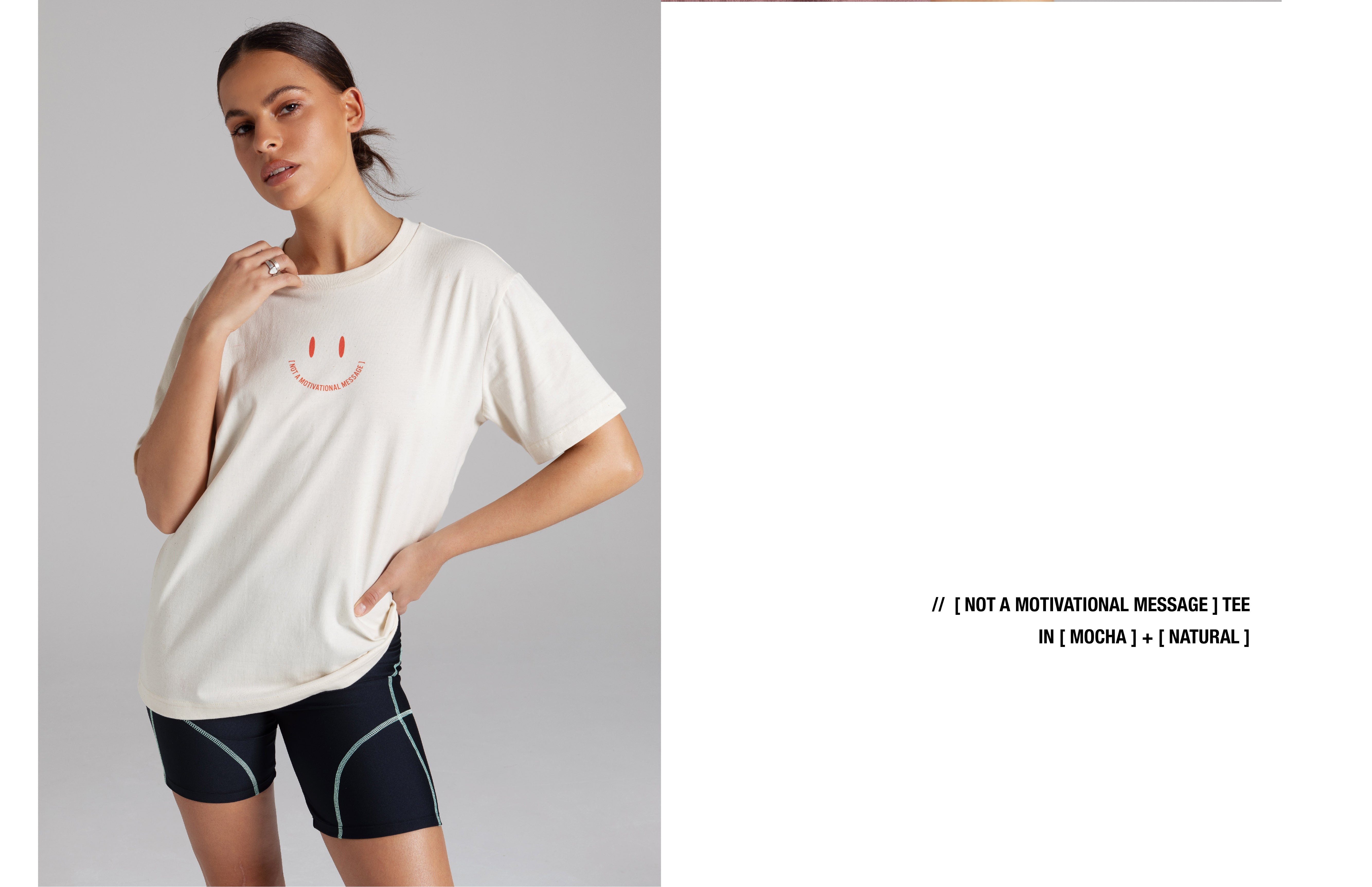 [ NOT A MOTIVATIONAL MESSAGE ] TEE IN 'NATURAL'