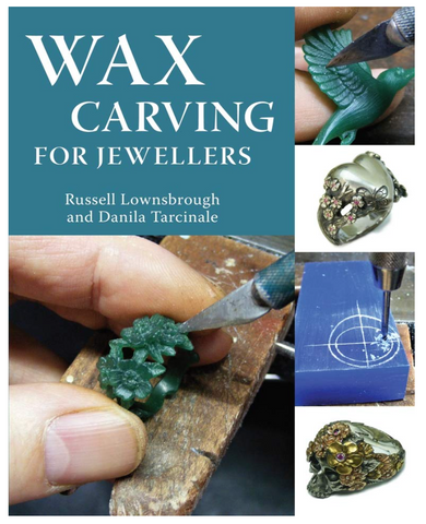 Wax Carving For Jewellers Book