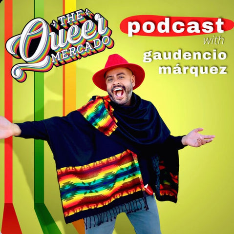 Queer Mercado Podcast