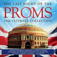 Load image into Gallery viewer, The Last Night of the Proms: The Ultimate Collection - Royal Albert Hall