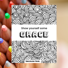 show yourself some grace coloring sheet