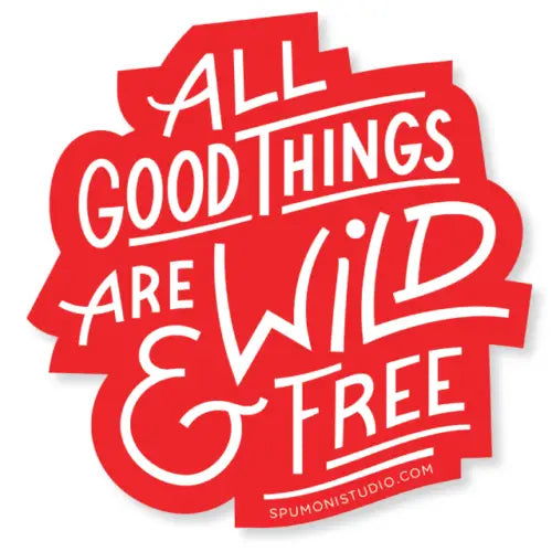 Wild and Free - Sticker