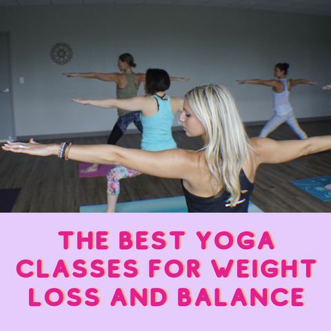 The Best Yoga Classes For Weight Loss and Balance