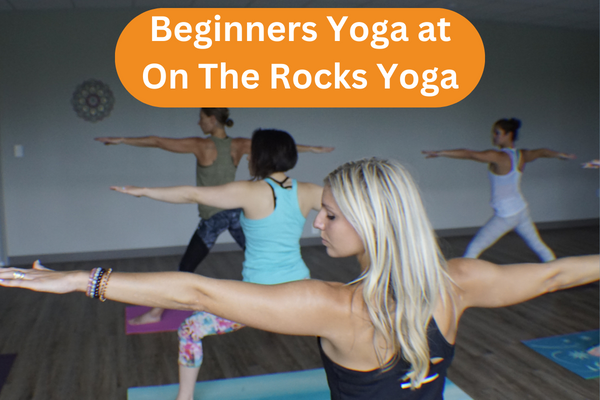 beginner yoga classes near me on the rocks yoga
