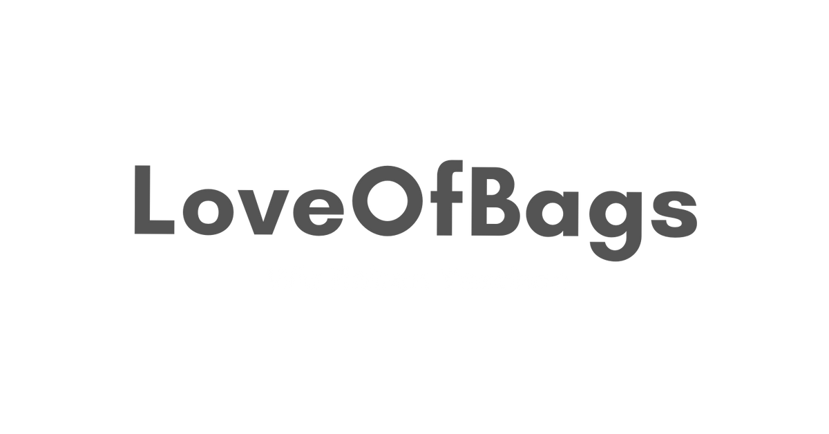 Love of Bags