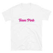 Team Pink Shirt