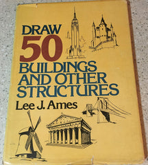 Dibuja 50 edificios y otras estructuras por Lee J. Ames