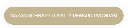 NAZAN SCHNAPP LOYALTY REWARD PROGRAM