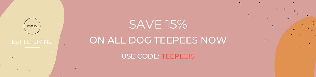 SAVE 15% On All Dog Teepees - Shop Dog Teepee Beds In Our Dog Teepees, Dog Tents & Dog Beds Collection from Estilo Living