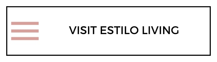 Visit Estilo Living to Shop Online Now!
