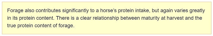 Forage alsocontributes significantly to a horse protein intake.