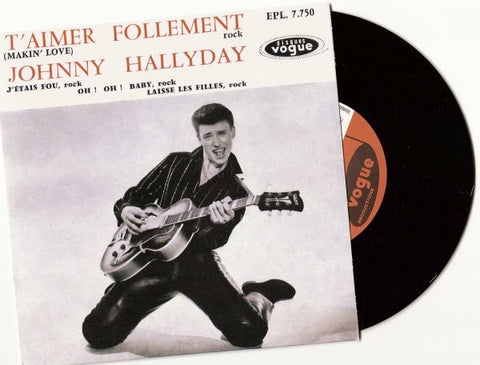 T'aimer follement le premier super 45 tours de Johnny Hallyday