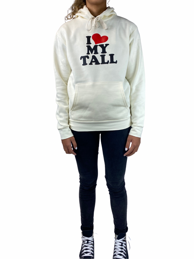 5'11" tall teenage girl wearing a " I love my tall" unisex cream pullover hoodie. Made for tall people. 