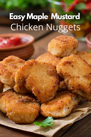 maple mustard chicken nuggets