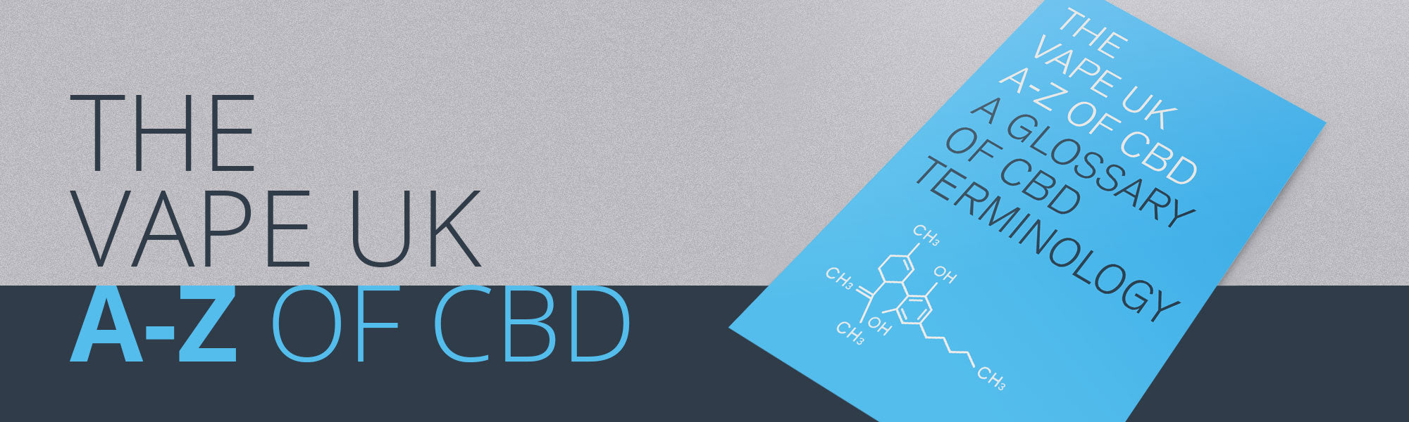 The A-Z of CBD: a glossary of CBD terms