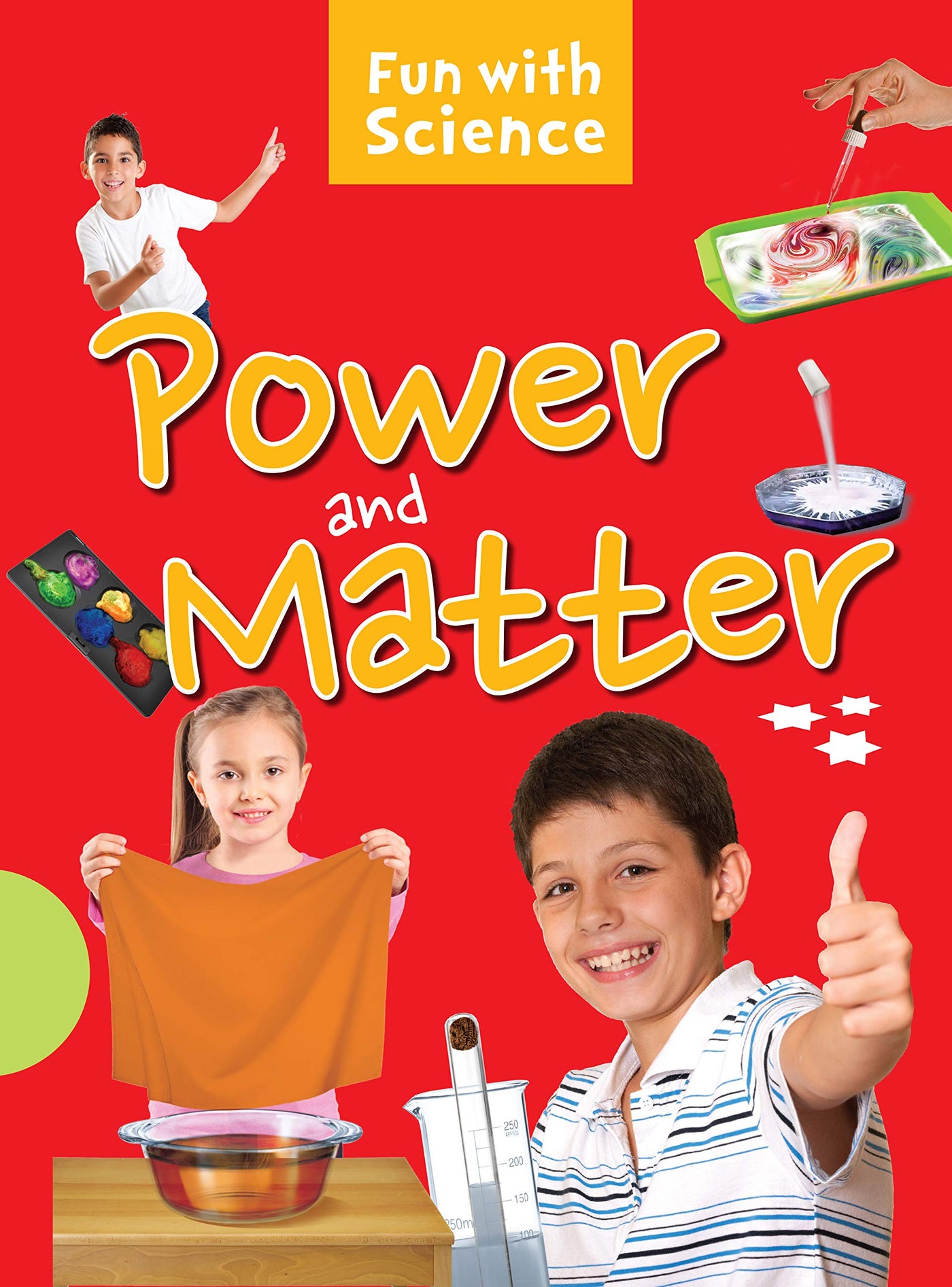 Fun with Science: Power and Matter – DiskontoBooks