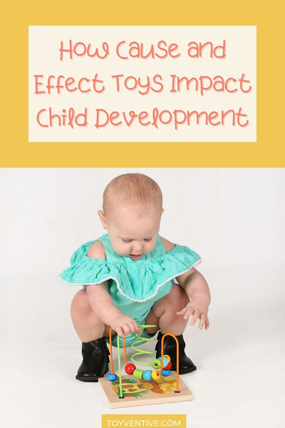 Cause and effect toys for preschoolers
