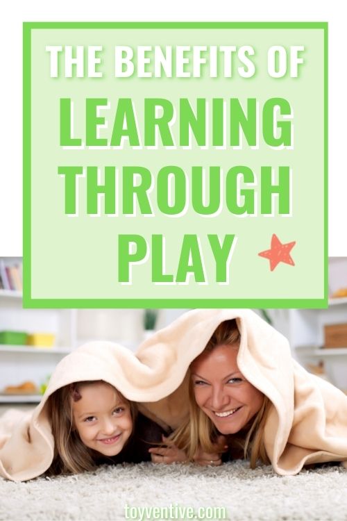 benefits of learning through play