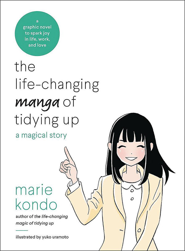 The Life-Changing Manga of Tidying Up : A Magical Story