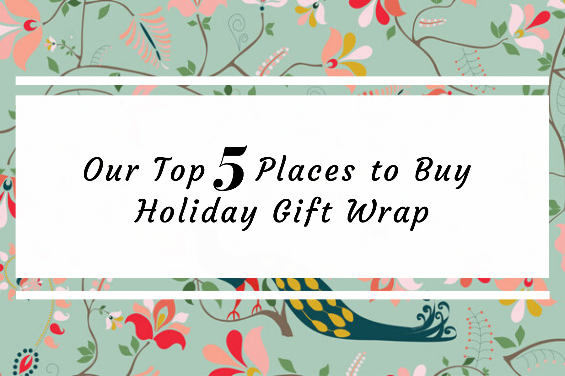 Best Places to Buy Gift Wrap