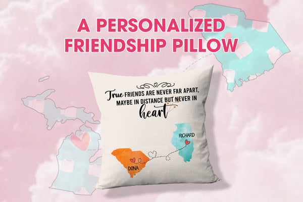 True Friends Long Distance, Personalized State Colors Pillow