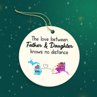 Long Distance Father And Daughter Personalized Circle Ornament