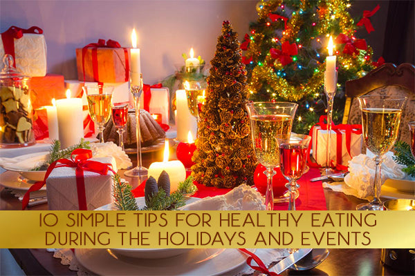 10 Tips For Healthy Eating During The Holidays