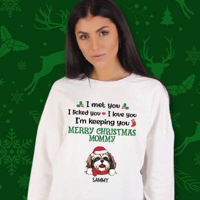 I Met You I Licked You Christmas Custom Sweater