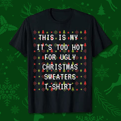 Ugly Christmas Sweater T-Shirt