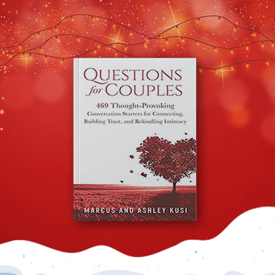 Questions for Couples: 469 Thought-Provoking Conversation Starters