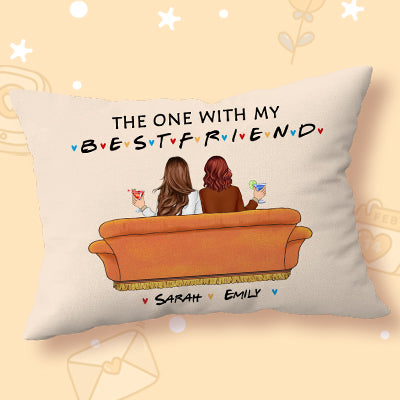 The One With My Bestfriend Custom Pillow