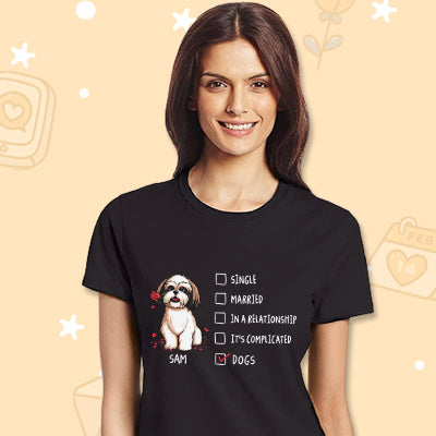 In Relationship With My Dogs Personalized Shirt