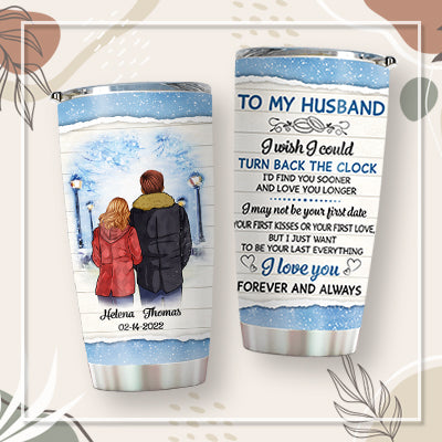 I Wish I Could Turn Back The Clock Personalized Tumbler Cup