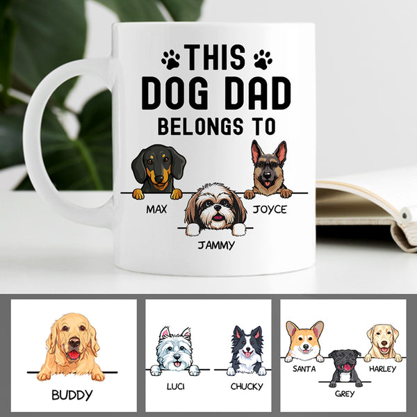 This Dog Dad Belongs To, Funny Personalized Coffee Mug ...