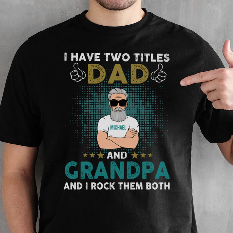 Father's Day 2021 Gift - Personalized Family Gift for Dad/Grandpa - Personalized Fishing Dad Grandpa T Shirt AP201 26O47 Name Custom Presents