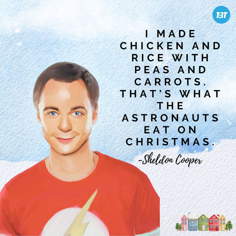 sheldon cooper the big bang theory tv show quote on christmas