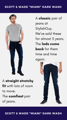 Men's Scott & Wade stretch cotton dark wash straight leg jeans available at StylishGuy Menswear Dublin