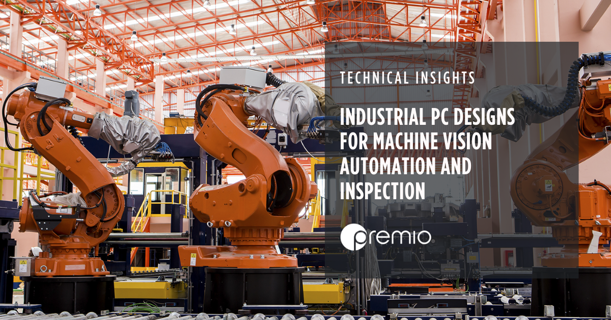Industrial-PC-Designs-for-Machine-Vision-Automation-and-Inspection 