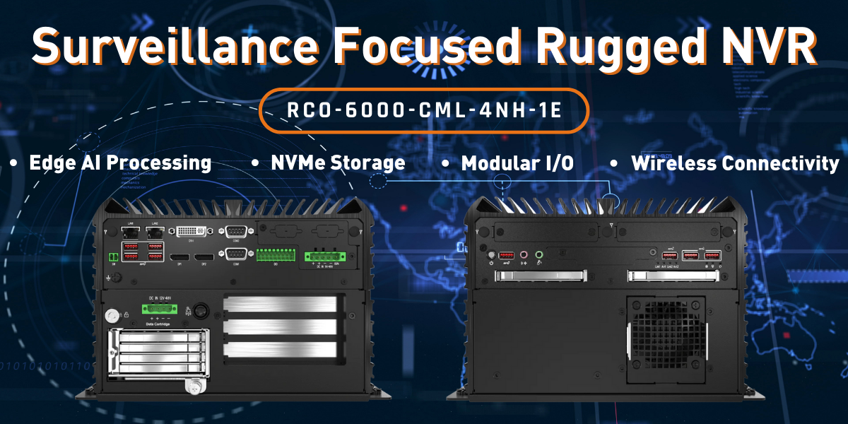 RCO-6000-CML-4NH-1E for Surveillance-focused Rugged NVR Edge Applications
