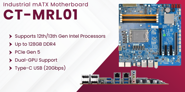 CT-MRL01 Industrial mATX Motherboard supporting 13th Gen Intel Core Processors