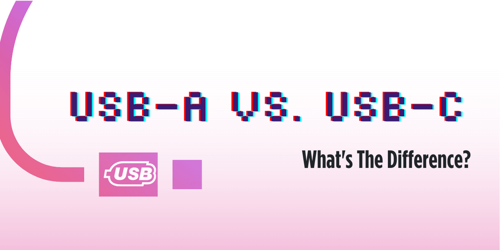 USB-A vs USB-C Title Banner