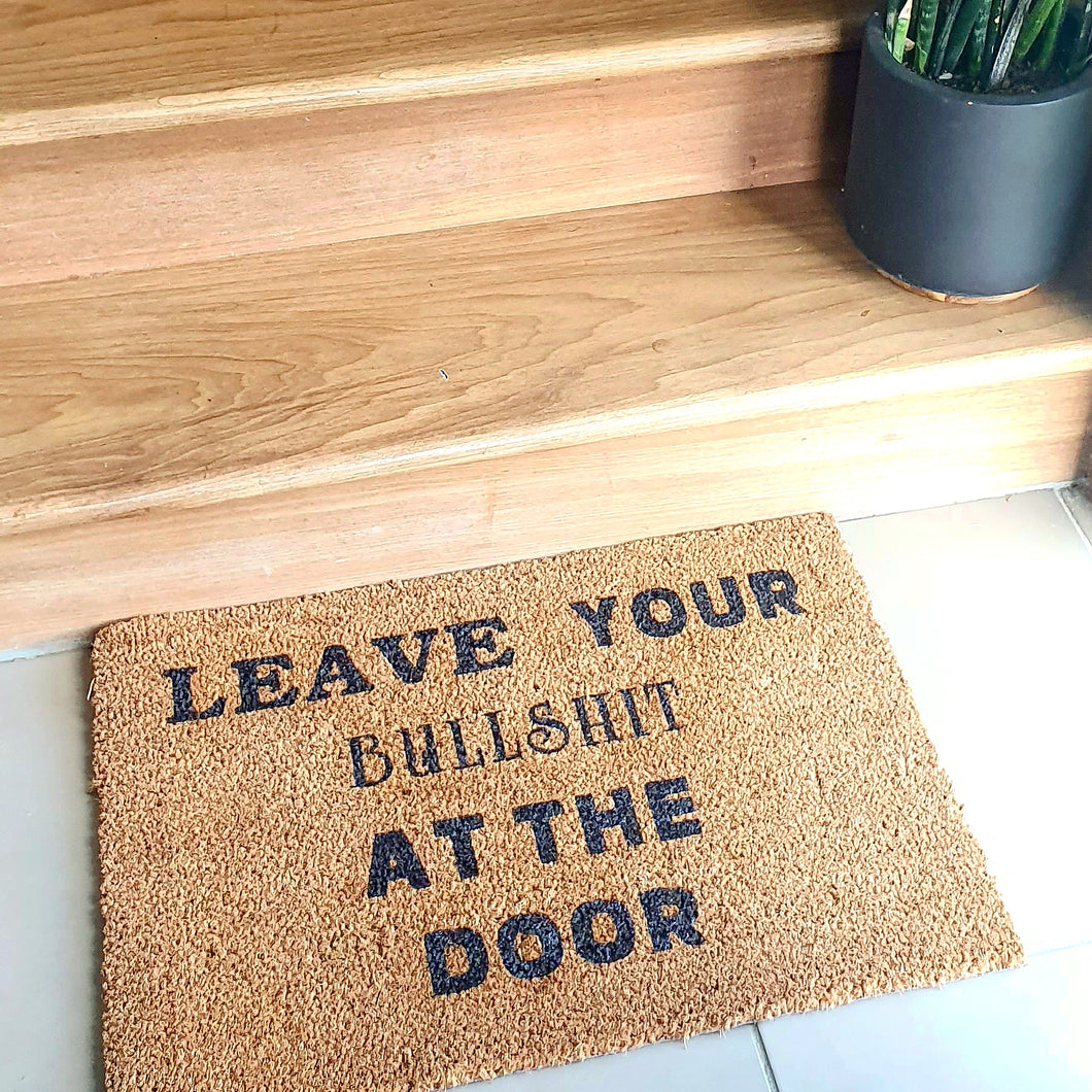 Leave Your Bullshit At The Door Doormat Ready Made